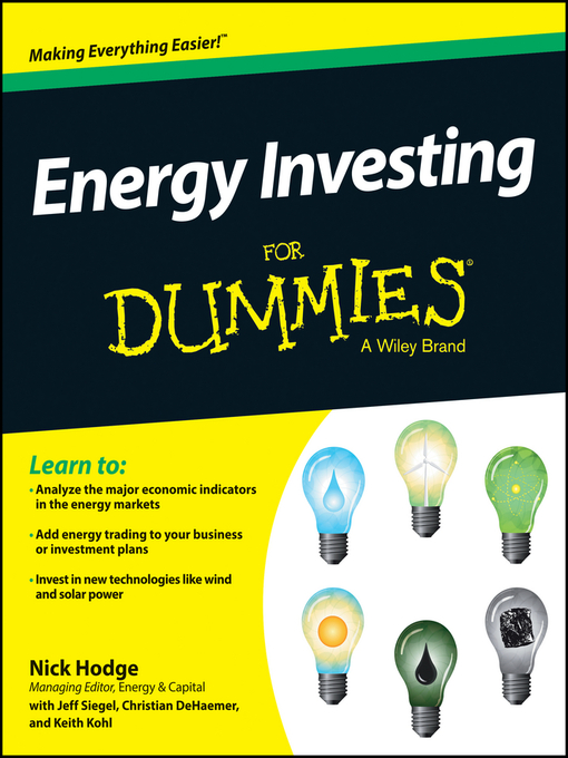 Title details for Energy Investing For Dummies by Nick Hodge - Available